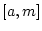 $ [a,m]$