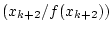 $ \left(x_{k+2}/f(x_{k+2})\right)$